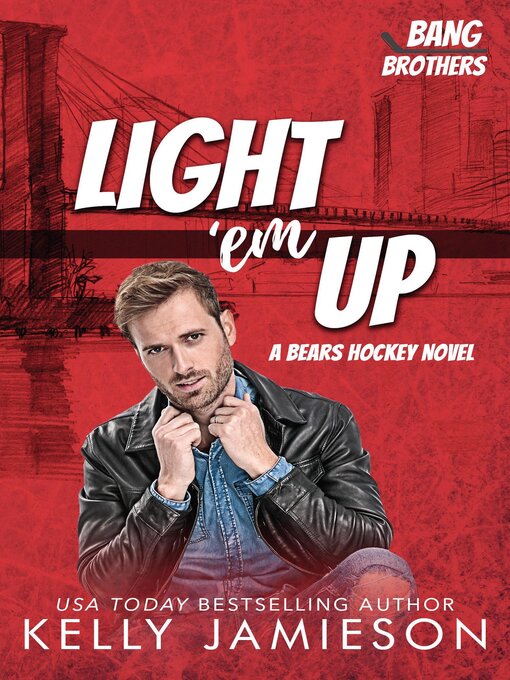 Title details for Light 'Em Up by Kelly Jamieson - Available